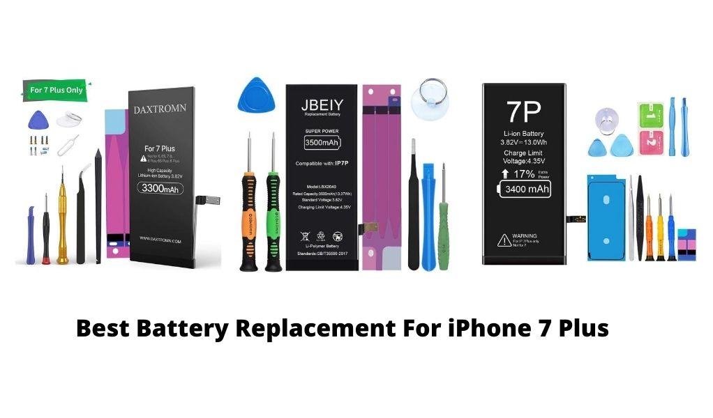 Best Battery Replacement for iPhone 7 Plus